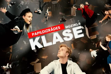 Mūzikls "Klase" papildizrādes - 22.01.2025, 06.02.2025. plkst. 10:00, 12:00, 14:00